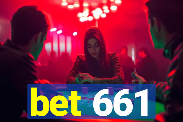 bet 661